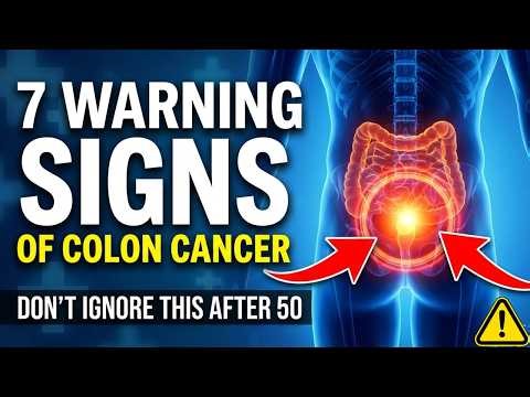 Doctor Warning: 7 Colon Cancer Signs Most People Ignore