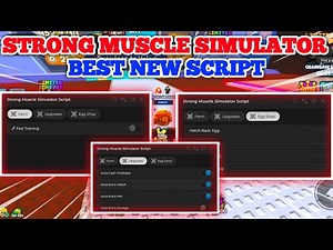 Strong Muscle Simulator Script | BEST AUTO FARMING FAST, AUTO UPGRADE | SHOP | AUTO HATCH🔥✨