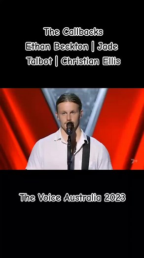 The Callbacks: Ethan Beckton, Jade Talbot, Christian Ellis | The Voice Australia 2023