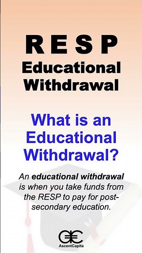 👉 RESP Educational Withdrawal Explained