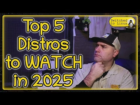 Five 2025 Linux Distros to Watch