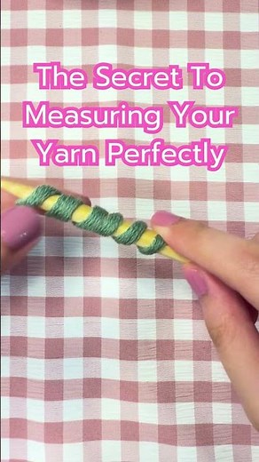 The Secret to Measuring Your Yarn Perfectly! #Knitting #Knittingbasics #beginnerknitting