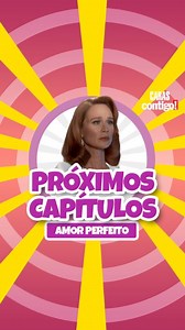 Amor Perfeito está na reta final e claro que a gente trouxe todo os detalhes do que acontecerá nos próximos capítulos. Vem ver! #amorperfeito #globo #novela #capítulos | CARAS Brasil