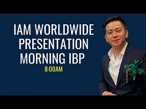 IAM Worldwide Presentation ( IBP )