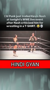 192K views · 1K reactions | CM PUNK OUT HERE TROLLING KEVIN NASH LMFAO! During tonight’s WWEFortMyers he pulled off his shirt to reveal another one underneath. 浪浪 #fblifestyle #AEWDoN #wwenetwork #WWENXT #wwefans #wrestlingmoves #wweuniverse #wwesmackdown #wedding #WWERaw #WWE #johncena #RomanReigns #bigshow #Undertaker #RoyalRumble #SmackDown #WrestleMania #wrestling #india #usa #uk #sethrollins #CMPunk #Undertakerwwe #JeyUso | Hindi Gyan | Facebook
