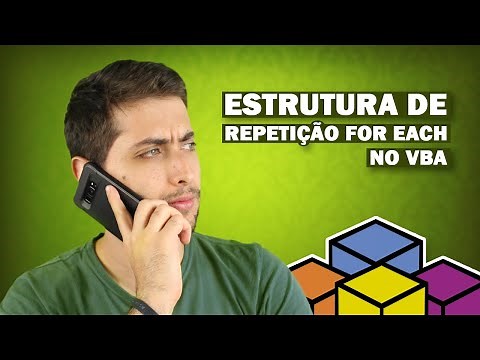 For Each VBA - Utilizando Estrutura de Repetição no VBA