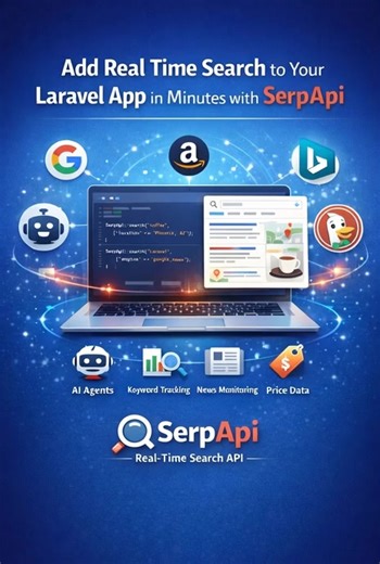 Muhammad Umer Shahzad | 🚀 Add Real-Time Search to Your Laravel App in Minutes with SerpApi. Bring live search data from Google, Amazon, Bing, and more directly... | Instagram