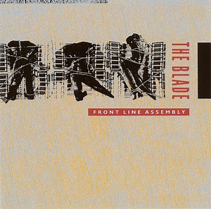 Front Line Assembly - The Blade