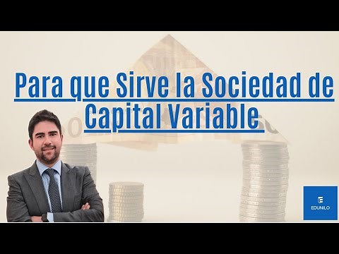 Sociedad Anónima de Capital Variable - SA de CV | Características