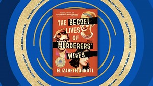 'The Secret Lives of Murderers' Wives' is March's 'GMA' book club pick