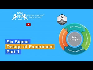 Design of Experiment (DOE) Part-1 | Six Sigma Black Belt Tutorial Beginners @Six Sigma by Henry Harvin