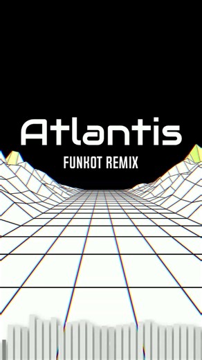 Atlantis - FUNKOT REMIX (HARDFUNK STYLE) 2026