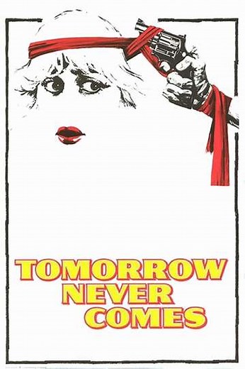 Tomorrow Never Comes (1978) - Movie