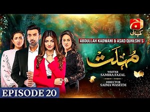 Mohlat Episode 20 | Sami Khan - Kinza Hashmi -Bushra Ansari | Geo Kahani