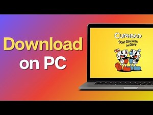 How to Download Cuphead on PC