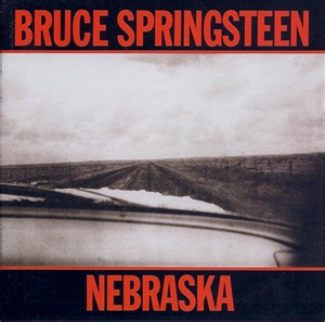 Bruce Springsteen - Nebraska