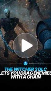 The Witcher 3: Songs of the Past gives Geralt a brutal new chain weapon that can drag enemies into