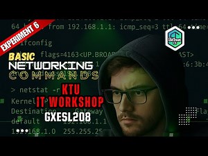 Basic Networking Commands | Experiment 6 |KTU IT Workshop (GXESL208)