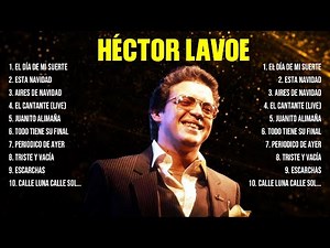 Héctor Lavoe ~ Greatest Hits Full Album ~ Best Old Songs All Of Time