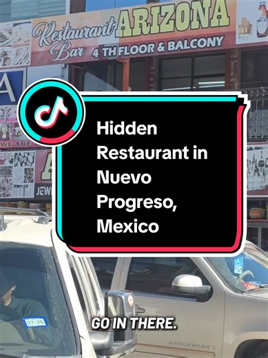 Discover the Hidden Restaurant in Nuevo Progreso, Mexico