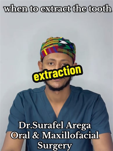 #Ethiopianmaxfaxsurgery #when to extract the tooth