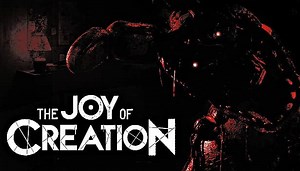 Joy Of Creation - Ignited Collection - Prototype Gameplay Footage -2