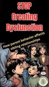 Parents: You Might Be Causing Dysfunction in Your Kids | Parenting Reality Check