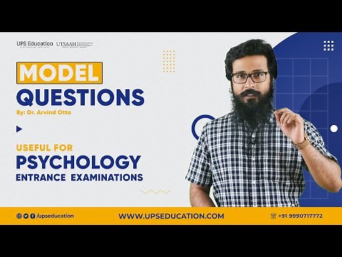 Psychology Entrance Exams Model Questions with explanations by Dr. Arvind Otta | Important Questions