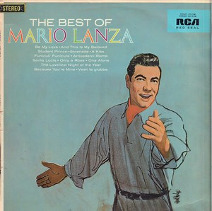 Mario Lanza - The Best Of Mario Lanza