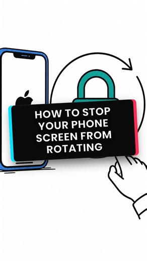 How to Stop Your Phone Screen From Rotating