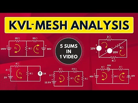 KIRCHHOFF'S VOLTAGE LAW | MESH ANALYSIS 5 SOLVED PROBLEMS (PART-1) IN ELECTRICAL ENGINEERING