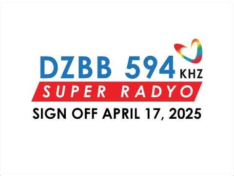 DZBB-AM 594 KHz Super Radyo Sign OFF April 17, 2024