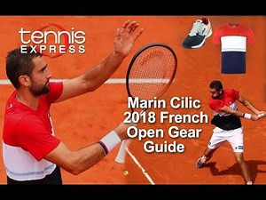 Marin Cilic 2018 Paris Gear Guide | Tennis Express