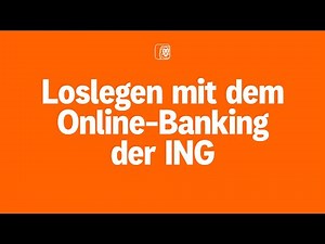 Loslegen mit dem Online-Banking der ING