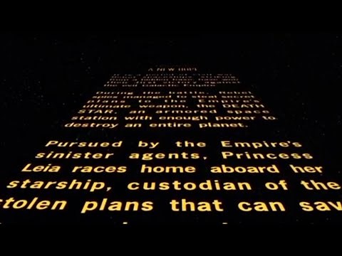 Star Wars Episode 4 A New Hope - Opening crawl