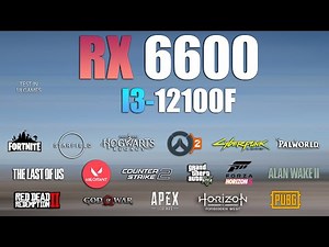 RX 6600 + I3 12100F : Test in 18 Games - Shadowseven