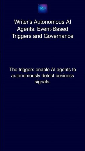 Writer's Autonomous AI Agents: Event-Based Triggers and Governance