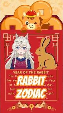 Chinese Zodiac: The Rabbit Explained