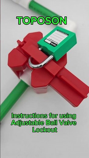 Instructions for using Adjustable Ball Valve Lockout
