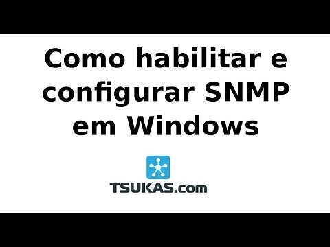 Como habilitar e configurar SNMP no Windows 8