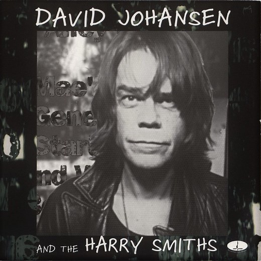 David Johansen And The Harry Smiths - David Johansen And The Harry Smiths