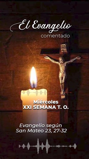 Parecen sepulcros blanqueados | El Evangelio de hoy comentado ▶ San Mateo 23, 27-32 📅 Miércoles - XXI Semana del Tiempo Ordinario #biblia #cristo #oracion #dioesesamor #diosesfiel | Nuestra Señora del Encuentro con Dios