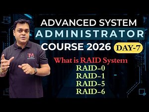 DAY 7 -What is work of RAID System types of RAID | Become System Admin 2026