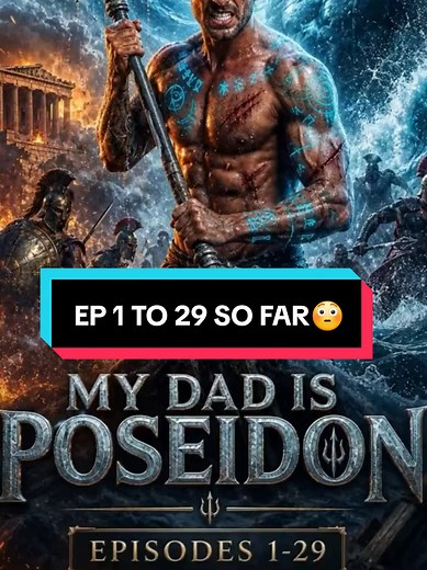 My Dad Is Poseidon: Full Story Compilation (Episodes 1-29)