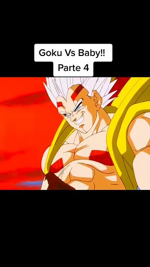 Goku Vs Baby Parte 4 - La Batalla Final