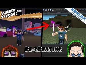 Roblox - Creating Lumber Tycoon 2 Things In Studio?