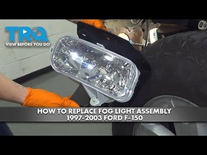 How to Replace Fog Light Assembly 1997-2003 Ford F-150
