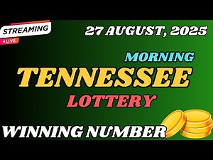 Tennessee Morning Lottery Results For - 27 Aug, 2025 - Cash 3 - Cash 4 - Powerball - Mega Millions