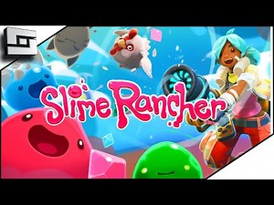 Farming All The Slimes In Slime Rancher Gameplay! 2021 E1