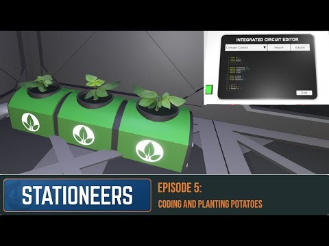 Making Potatoes and Doing a Little Coding | Episode 5 Stationeer Difficulty Brutal Start